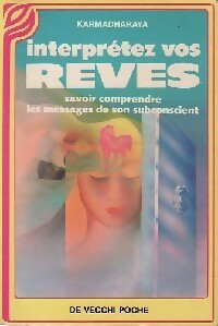 Livrenpoche : Interprétez vos rêves - Karmadharaya - Livre