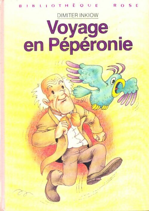 Livrenpoche : Voyage en Pépéronie - Dimiter Inkiow - Livre