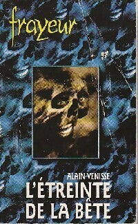 Livrenpoche : L'étreinte de la bête - Alain Venisse - Livre