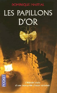 Livrenpoche : Les papillons d'or - Dominique Martial - Livre