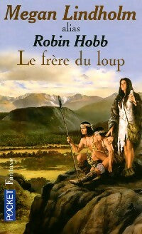 Livrenpoche : Le peuple des rennes Tome II : Le frère du loup - Megan Lindholm - Livre