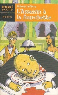 Livrenpoche : L'assassin à la fourchette - Thierry Lefèvre - Livre
