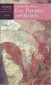 Livrenpoche : Les paradis artificiels - Charles Baudelaire - Livre
