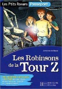 Livrenpoche : Les Robinsons de la tour Z - Antoine De Nysse - Livre