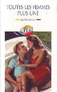 Livrenpoche : Toutes les femmes plus une - Janet Joyce - Livre