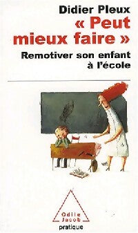 Livrenpoche : Peut mieux faire - Didier Pleux - Livre