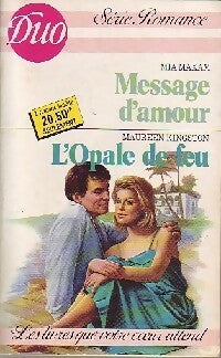 Livrenpoche : Message d'amour / L'opale de feu - Mia Maxam, Maureen Kingston - Livre