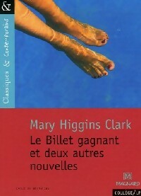 Livrenpoche : Le billet gagnant - Mary Higgins Clark - Livre