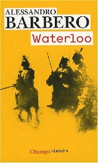 Livrenpoche : Waterloo - Alessandro Barbero - Livre