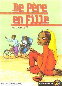 Livrenpoche : De père en fille - Mitali Perkins - Livre