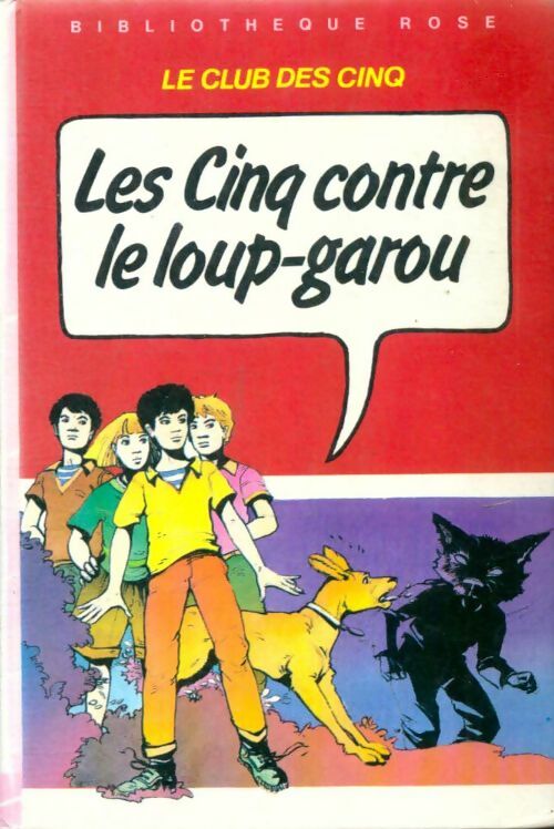 Livrenpoche : Les cinq contre le loup-garou - Claude Voilier - Livre