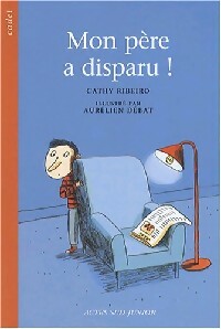 Livrenpoche : Mon père a disparu - Cathy Ribeiro - Livre