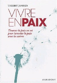 Livrenpoche : Vivre en paix - Thierry Janssen - Livre