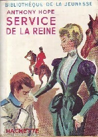 Livrenpoche : Service de la reine - Anthony Hope - Livre