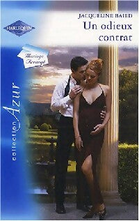Livrenpoche : Un odieux contrat - Jacqueline Baird - Livre