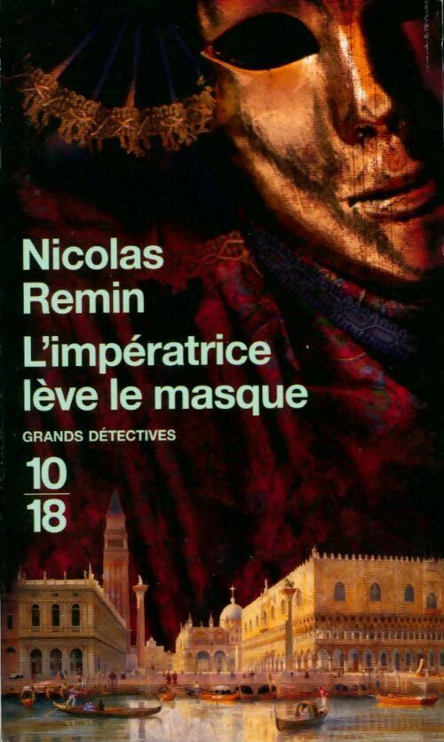 Livrenpoche : L'Impératrice lève le masque - Nicolas Remin - Livre