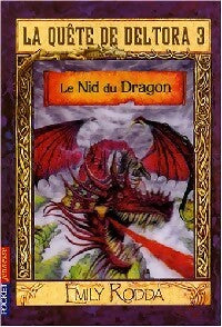 Livrenpoche : La quête de Deltora 3 Tome I : Le nid du dragon - Emily Rodda - Livre