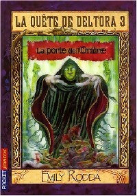 Livrenpoche : La quête de Deltora 3 Tome II : La porte de l'ombre - Emily Rodda - Livre