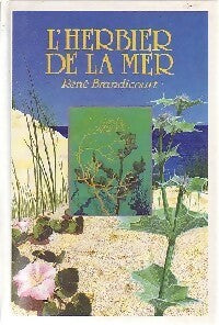 Livrenpoche : L'herbier de la mer - René Brandicourt - Livre