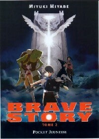 Livrenpoche : Brave story Tome II - Miyuki Miyabe - Livre