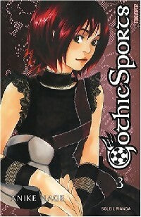 Livrenpoche : Gothic sports Tome III - Anike Hage - Livre