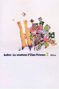 Livrenpoche : Les aventures d'Olsen Petersen Tome III : Mais où étiez-vous, Petersen - Audren - Livre