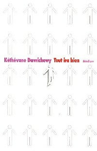 Livrenpoche : Tout ira bien - Kéthévane Davrichewy - Livre