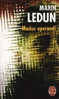 Modus operandi - Marin Ledun - Livre