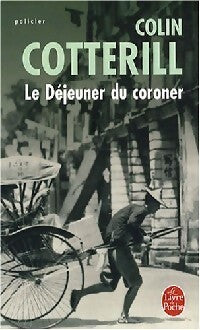 Livrenpoche : Le déjeuner du coroner - Colin Cotterill - Livre