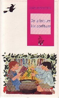 Livrenpoche : De la lecture à la confiture - Agnès Ronsenthiel - Livre