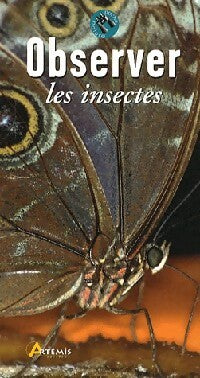 Livrenpoche : Observer les insectes - Collectif - Livre
