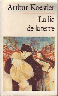 Livrenpoche : La lie de la terre - Arthur Koestler - Livre