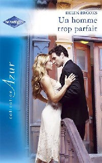 Livrenpoche : Un homme trop parfait - Helen Brooks - Livre