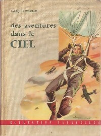 Livrenpoche : Des aventures dans le ciel - Jacques Chabar - Livre