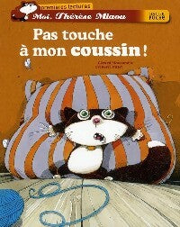 Livrenpoche : Pas touche à mon coussin ! - Gérard Moncomble - Livre