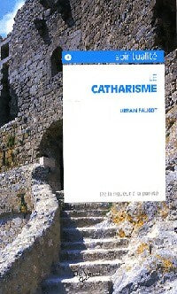 Livrenpoche : Le catharisme - Urbain Faligot - Livre