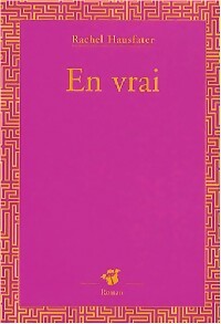 Livrenpoche : En vrai - Rachel Hausfater-Douïeb - Livre
