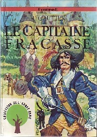 Livrenpoche : Le capitaine Fracasse - Théophile Gautier - Livre