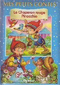 Livrenpoche : Le chaperon rouge / Pinocchio - Inconnu - Livre