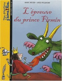 Livrenpoche : L'épreuve du prince Firmin - Anne Didier - Livre