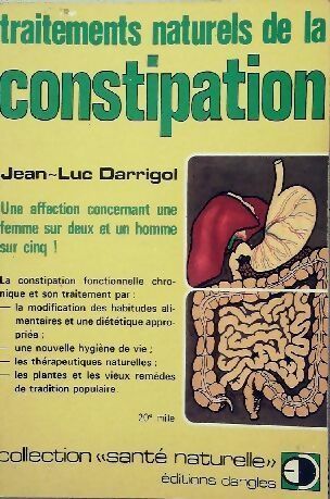 Livrenpoche : Traitements naturels de la constipation - Jean-Luc Darrigol - Livre
