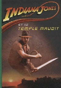 Livrenpoche : Indiana jones Tome II : Indiana Jones et le temple maudit - Collectif - Livre