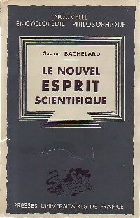 Livrenpoche : Le nouvel esprit scientifique - Gaston Bachelard - Livre