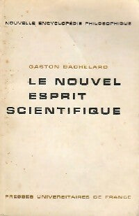 Livrenpoche : Le nouvel esprit scientifique - Gaston Bachelard - Livre