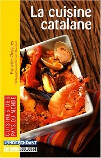 La cuisine catalane - Francine Claustres - Livre
