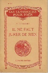 Livrenpoche : Il ne faut jurer de rien - Alfred De Musset - Livre