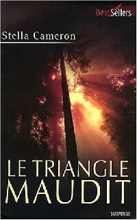 Livrenpoche : Le triangle maudit - Stella Cameron - Livre