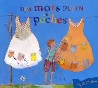 Des mots plein les poches - Colette Jacob - Livre