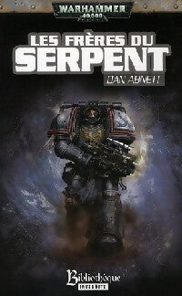 Les frères du serpent - Dan Abnett - Livre