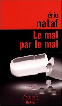 Livrenpoche : Le mal par le mal - Eric Nataf - Livre